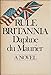 Rule Britannia Du Maurier, Daphne, Dame