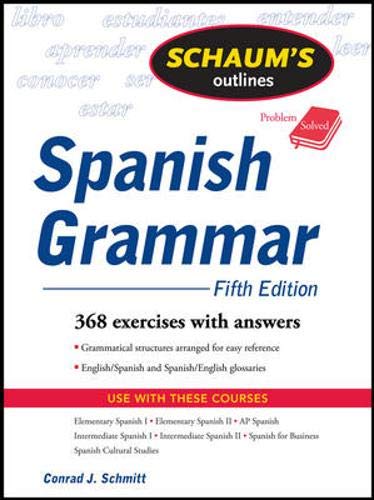 Schaum's Outline of Spanish Grammar, 5ed (Schaum's Outline Series)