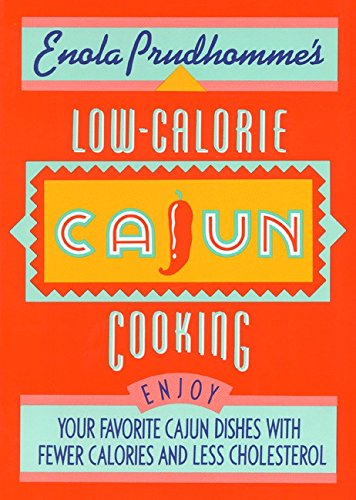 Enola Prudhomme's Low-Calorie Cajun Cooking used book depot