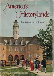 America's Historylands, Touring Our Landmarks of Liberty, The Companion Volume to America's Wonderlands used book depot