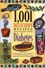 1,001 Delicious Recipes for People with Diabetes Eugene, RD, Linda; Spitler, Sue; Yoakam, RD Linda R; Eugene  RD, CDE Linda and Philipson, MD Louis H