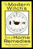The Modern Witchs Book of Home Remedies Morrison, Sarah Lyddon