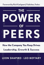 Power of Peers: How the Company You Keep Drives Leadership, Growth, and Success used book depot