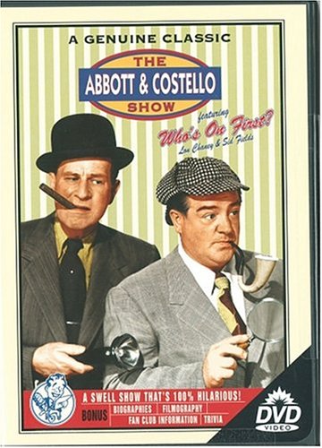 The Abbott and Costello Show Featuring "Who's on First?" "Don Juan Costello" & "Two Tens for a Five" [DVD]