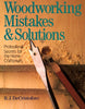 Woodworking Mistakes  Solutions Decristoforo, R J