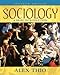 Sociology: A Brief Introduction 7th Edition Thio, Alex D