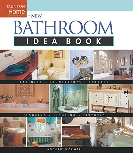 New Bathroom Idea Book: Taunton Home Taunton Home Idea Books Wormer, Andrew