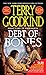 Debt of Bones: A Sword of Truth Prequel Novella