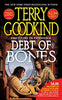 Debt of Bones: A Sword of Truth Prequel Novella
