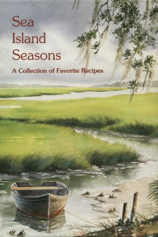 Sea Island Seasons [Plastic Comb] Beaufort County Open Land; Mrs Hugh O Pearson; Jr; Mrs John MTrask and Nancy Ricker Rhett