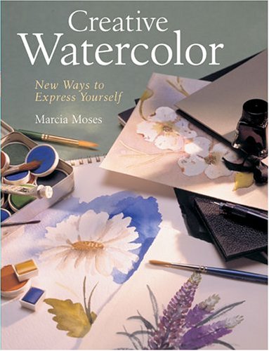 Creative Watercolor: New Ways to Express Yourself used book depot
