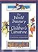 The World Treasury of Childrens Literature: 2 Volumes in a Slip Case [Hardcover] Clifton Fadiman and Leslie Morrill