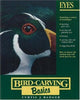 Eyes Bird Carving Basics Badger, Curtis J