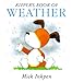 Kippers Book of Weather: Kipper Concept Books Inkpen, Mick