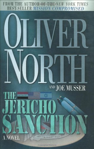 The Jericho Sanction International Intrigue Trilogy 2 North, Oliver and Musser, Joe