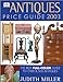 Antiques Price Guide 2003 [Hardcover] Judith Miller
