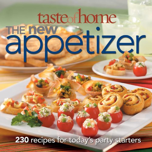 Taste of Home: The New Appetizer: 230 recipes for today's party starters used book depot