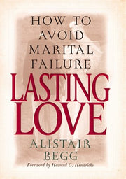 Lasting Love: How to Avoid Marital Failure used book depot