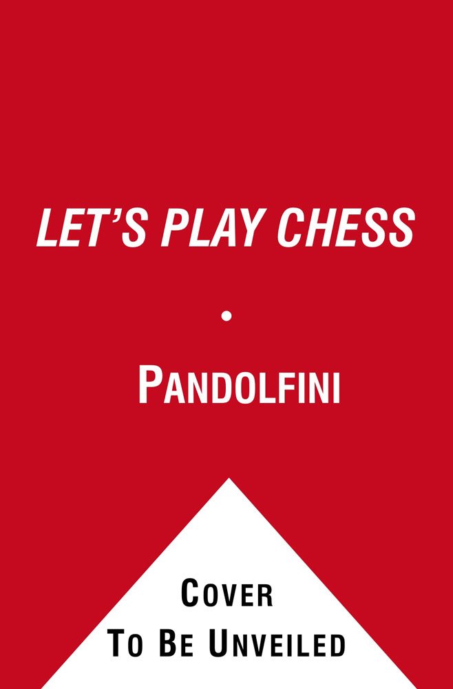 Let's Play Chess: A Step-By-Step Guide for All First-Time Players (Fireside Chess Library) used book depot