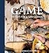 Game: The Chef's Field to Table Cookbook