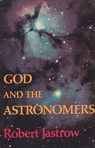 God and the Astronomers by Robert Jastrow (1978-01-01) used book depot
