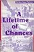 A Lifetime of Chances [Paperback] Mary Chance VanScyoc