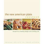The New American Plate Cookbook: Recipes for a Healthy Weight and a Healthy Life used book depot