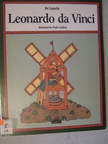 Leonardo Da Vinci Famous People Series English and Italian Edition Ibi Lepscky and Paolo Cardoni