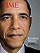Time President Obama: The Path to The White House Ignatius, Adi