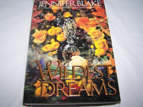 Wildest Dreams [Hardcover] Blake, Jennifer