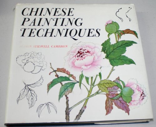 Chinese Painting Techniques Cameron, Alison Stilwell