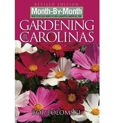 Month-By-Month Gardening in Carolinas used book depot