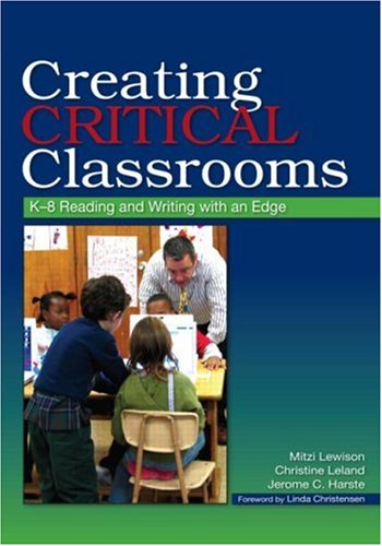 Creating Critical Classrooms: K-8 Reading and Writing With an Edge used book depot