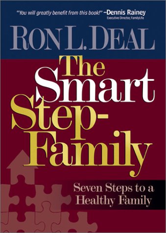 The Smart Step-Family: Seven Steps to a Healthy Family used book depot