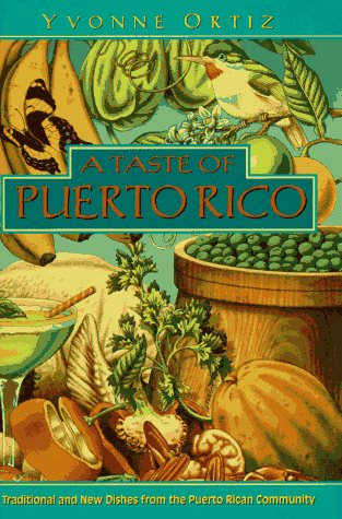 A Taste of Puerto Rico: Traditional and New Dishes from the Puerto Rican Community used book depot