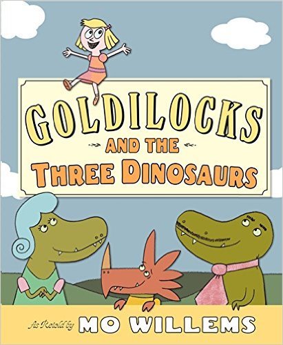 Goldilocks and the Three Dinosaurs used book depot