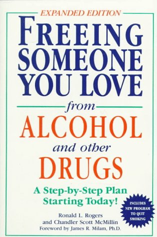 Freeing someone you love from alcohol and other drugs used book depot