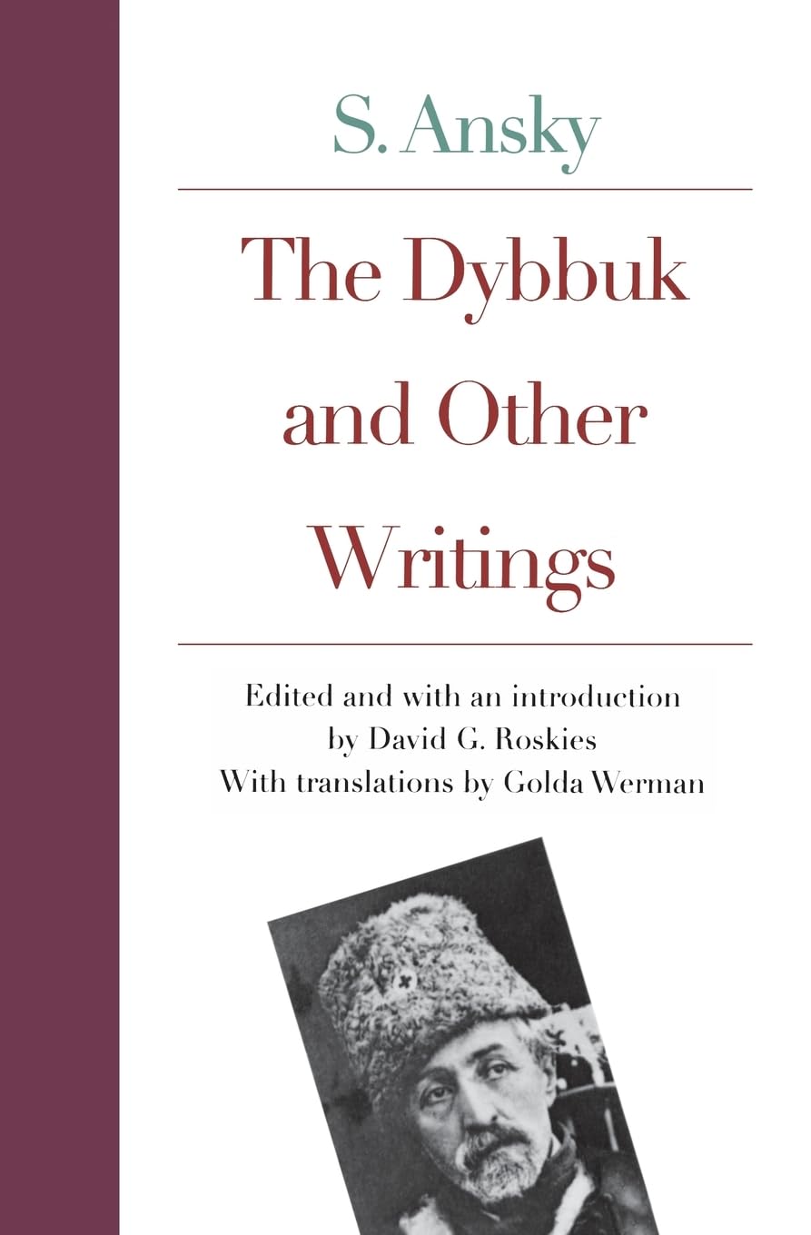 The Dybbuk and Other Writings by S. Ansky used book depot