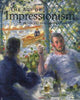 The Age of Impressionism at the Art Institute of Chicago Groom, Gloria and Druick, Douglas