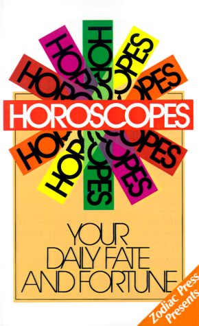 Horoscopes: Your Daily Fate and Fortune used book depot