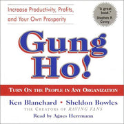 Gung Ho!: Turn On the People in Any Organization used book depot
