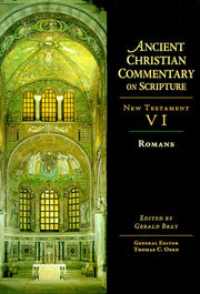 Ancient Christian Commentary on Scripture: Romans