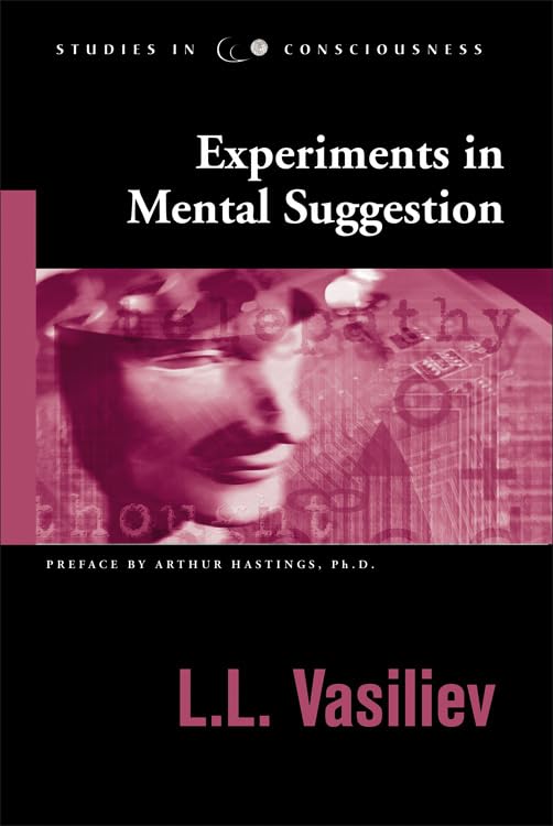 Experiments in Mental Suggestion (Studies in Consciousness) used book depot