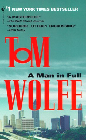 A Man in Full Tom Wolfe