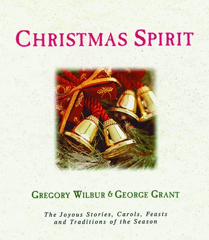 Christmas Spirit: The Joyous Stories, Carols, Feasts, and Traditions of the Season used book depot