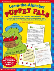 Learn-the-Alphabet Puppet Pals: 26 Patterns for Adorable Stick Puppets With ABC Mini-Stories, Pocket-Chart Poems, and Practice Sheets to Teach Each Letter of the Alphabet used book depot