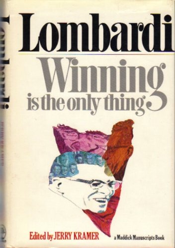 Lombardi Winning Is the Only Thing 1ST Edition used book depot