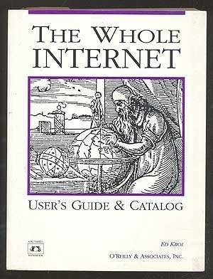The Whole Internet User's Guide & Catalog used book depot