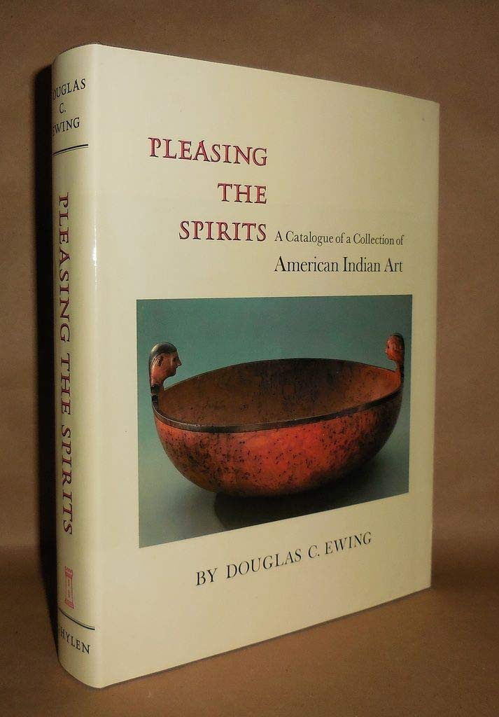 Pleasing the spirits: A catalogue of a collection of American Indian art used book depot