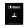 Homeless: Portraits of Americans in Hard Times Schatz, Howard and Ornstein, Beverly J